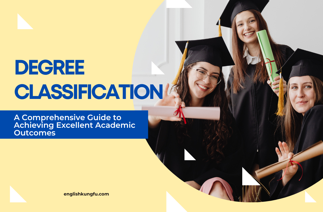 Degree Classification: A Comprehensive Guide to Achieving Excellent ...